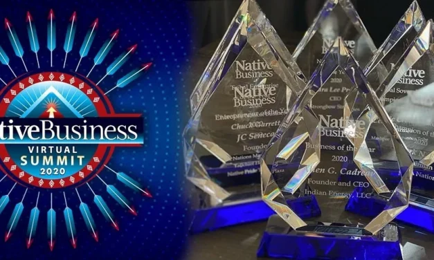 Native Business Awards Announced! Presentations Taking Place at Native Business Virtual Summit